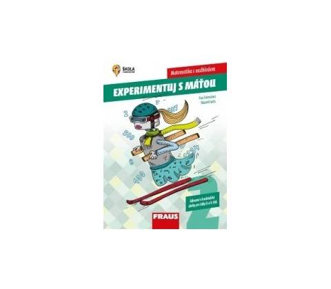 Experimentuj s Máťou