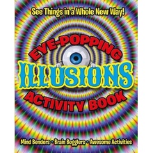 Eye-Popping Illusions Activity Book