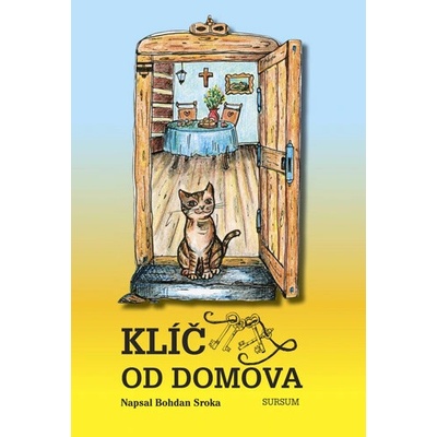 Klíč od domova - Bohdan Sroka