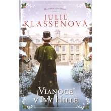 Vianoce v Ivy Hille - Julie Klassen