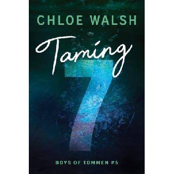 Taming 7