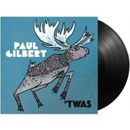 'TWAS - Paul Gilbert LP