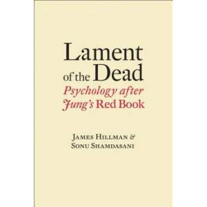Lament of the Dead | James Hillman (ISBN: 9780393088946)