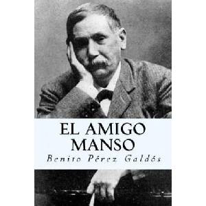El amigo manso (ISBN: 9781981118977)