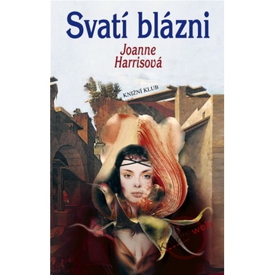 Svatí blázni