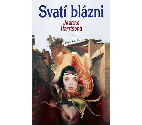 Svatí blázni