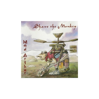 Shave The Monkey - Mad Arthur CD
