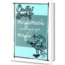 Myšmaš nostalgických myší