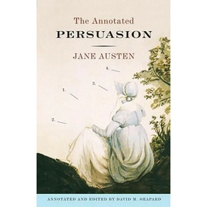 Annotated Persuasion | David M. Shapard (2010)