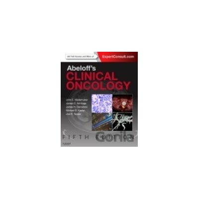 Abeloffs Clinical Oncology - John E. Niederhuber a kolektív