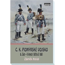 C.K. Pionýrské vojsko - 8. část