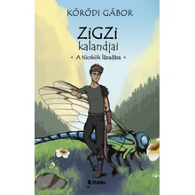 Zigzi kalandjai - A tücskök lázadása