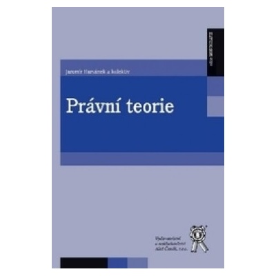 Právní teorie Jaromír Havránek a kolektiv autorů