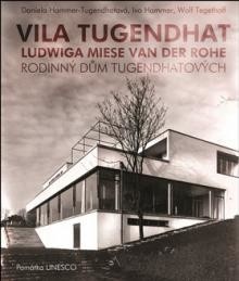 Vila Tugendhat Ludwiga Miese van der Rohe od 30,19 € - Heureka.sk