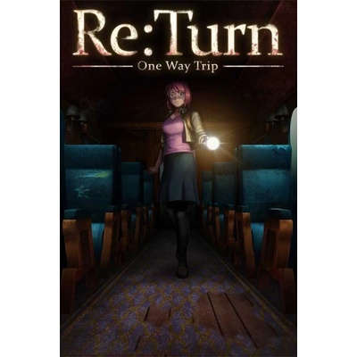 Re:Turn - One Way Trip