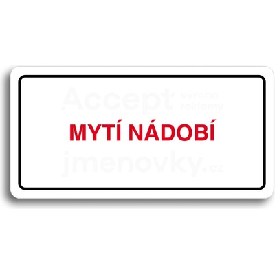 ACCEPT Piktogram MYTÍ NÁDOBÍ - bílá tabulka - barevný tisk