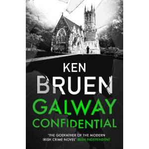 Galway Confidential | Ken Bruen (ISBN: 9781035909896)