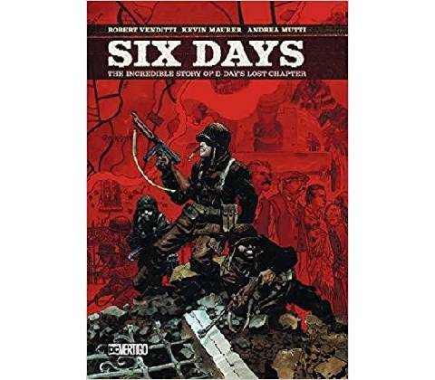 Six Days - Robert Venditti