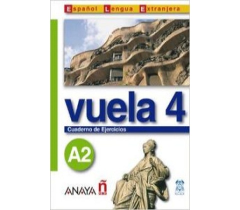 VUELA 4 CUEDERNO DE EJERCICIOS A2