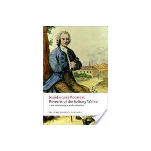 Reveries of the Solitary Walker (ISBN: 9780199563272)