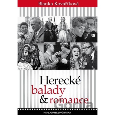 Herecké balady a romance - Blanka Kovaříková