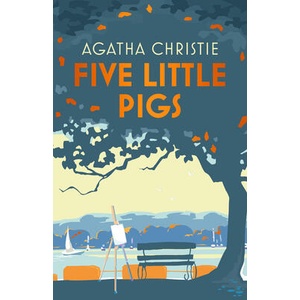 Five Little Pigs | Agatha Christie (ISBN: 9780008605605)