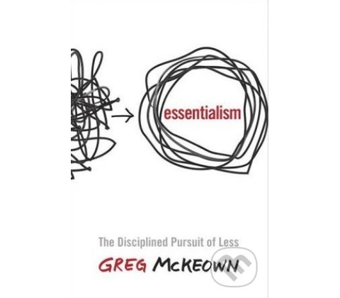 Essentialism Greg McKeown