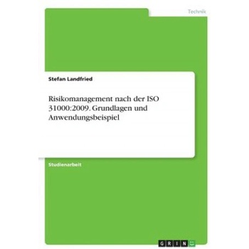Risikomanagement nach der ISO 31000 | Stefan Landfried