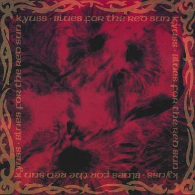 Warner Kyuss: Blues For The Red Sun - CD (032357)