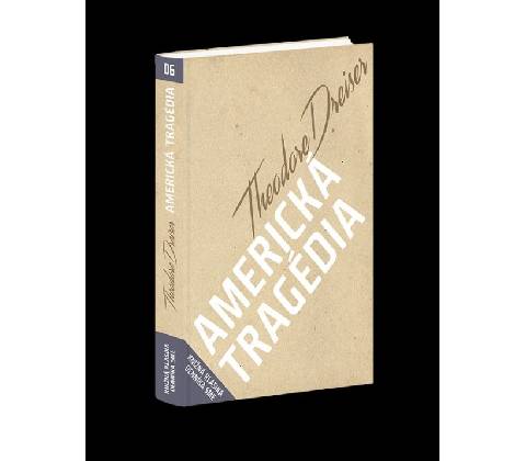 Americká tragédia Theodore Dreiser