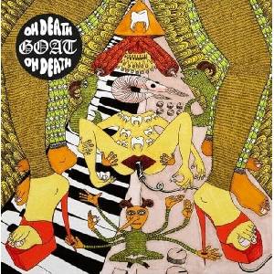 Goat - Oh Death (LP) (5056321672001)