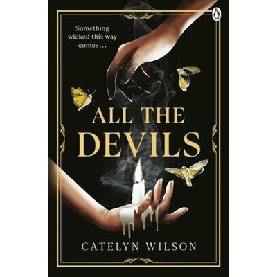 All The Devils - Catelyn Wilson