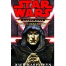 Star Wars: Darth Bane - Path of Destruction