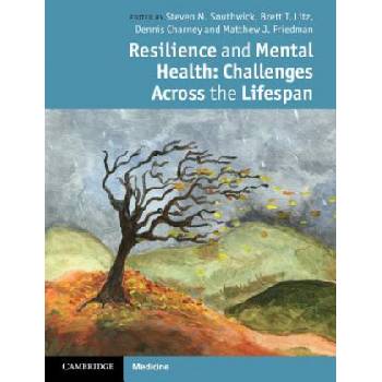 Resilience and Mental Health | Steven M Southwick