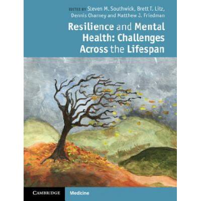 Resilience and Mental Health | Steven M Southwick