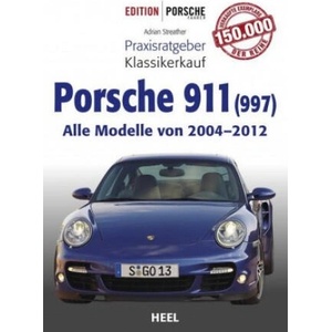 Praxisratgeber Klassikerkauf Porsche 911 | Adrian Streather (ISBN: 9783958439481)