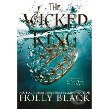 The Wicked King - Holly Black