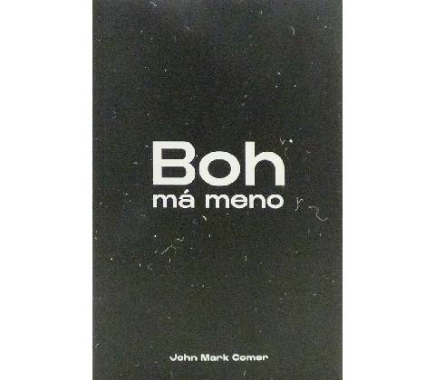 Boh má meno - John Mark Comer