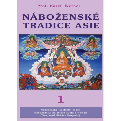 Náboženské tradice Asie 1 - Prof. Karel Werner