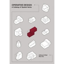 Operative Design - Anthony di Mari, Nora Yoo