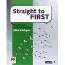 Straight to First Workbook without Key