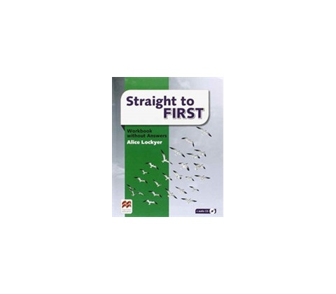 Straight to First Workbook without Key