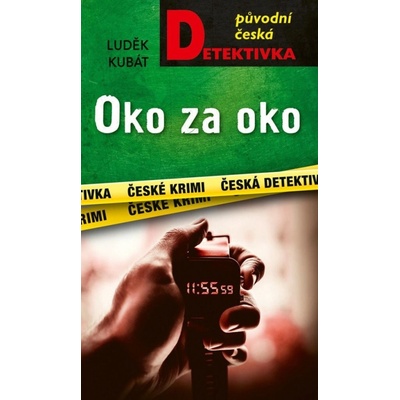 Oko za oko - Luděk Kubát