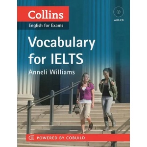IELTS Vocabulary IELTS 5-6+ (B1+) | Anneli Williams (ISBN: 9780007456826)