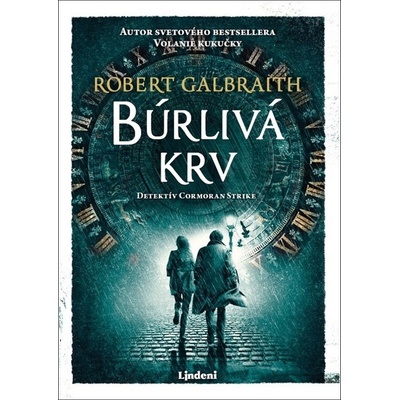 Búrlivá krv - Robert Galbraith, J.K. Rowling