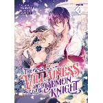 Seven Seas The Villainess and the Demon Knight (Light Novel) Vol. 4 | Asahiko