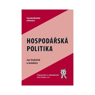 Hospodářská politika - Kubíček Jan