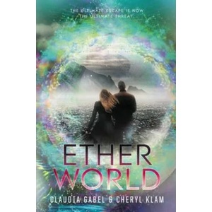 EtherWorld | Claudia Gabel, Cheryl Klam (ISBN: 9780062122452)