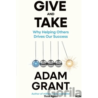 Give and Take - Adam Grant