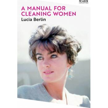 Manual for Cleaning Women | LUCIA BERLIN